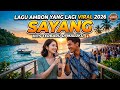 🎶 Sayang | Lagu Ambon Terbaru & Terpopuler 2026 Yang Lagi Viral 🎶