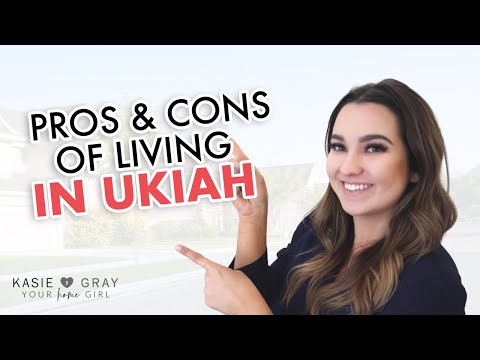 Pros and Cons of Ukiah, CA