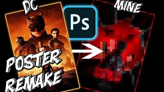 Making an epic poster of The Batman in photoshop .