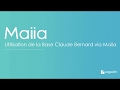 Tutoriel  utilisation bcb sur maiia