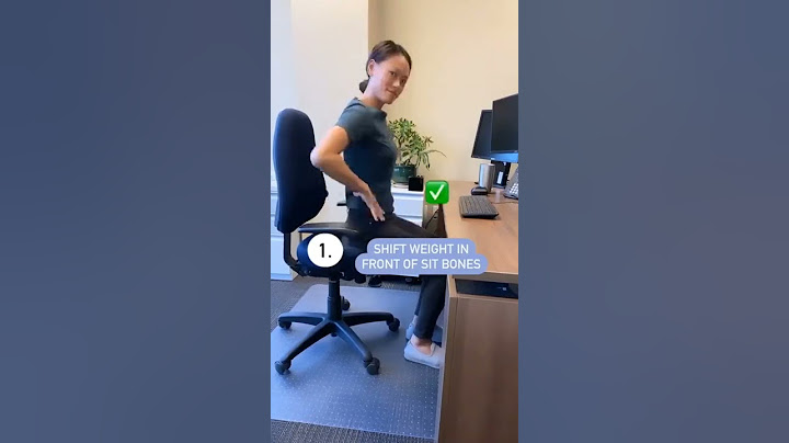 Sit Position For Lower Back Pain, Use Computer, 3 Tricks For Better Ergonomic Desk Setup