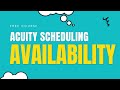 Setting Up Availability in Acuity Scheduling ( Free Course - Part 3)