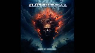 Electro Charged - Reign Of Deception (Full Album, 2024) 🇬🇷