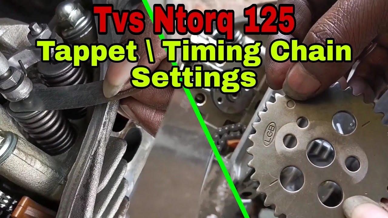 Tvs Ntorq Engine Sound Problem | Timing Chain Setting | Tvs Tappet ...