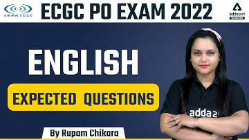 ECGC PO EXAM 2022 | ENGLISH | Expected Questions | By Rupam Chikara