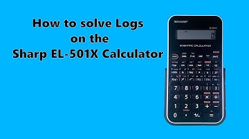 How to Solve Logs with any base on the Sharp EL-501x Calculator