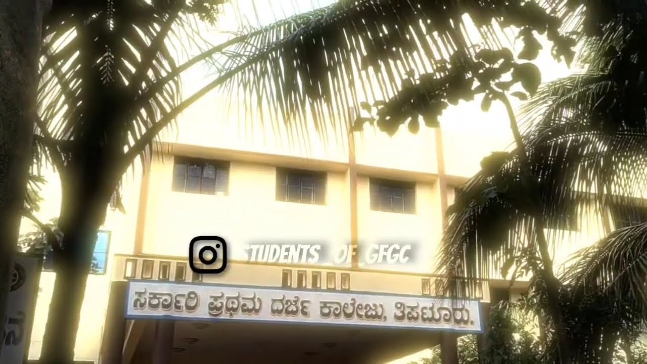 Government first grade college tiptur, | GFGC tiptur | @Students_of_gfgc_tiptur