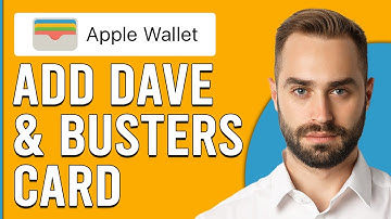 How To Add Dave And Busters Card To Apple Wallet (Can You Add Dave Card To Apple Pay?)