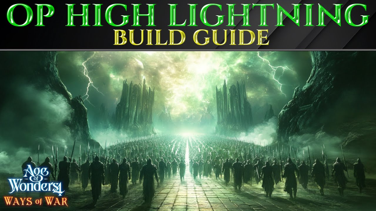 OP HIGH LIGHTNING MAGIC BUILD Guide - Age Of Wonders 4 Tutorial