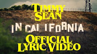 Timmy Sean - In California (Visual Album Official Lyric Video)