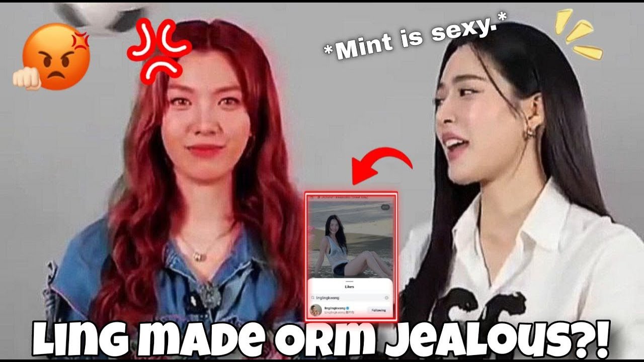 [LingOrm] - LING MAKING ORM JEALOUS?! #lingorm