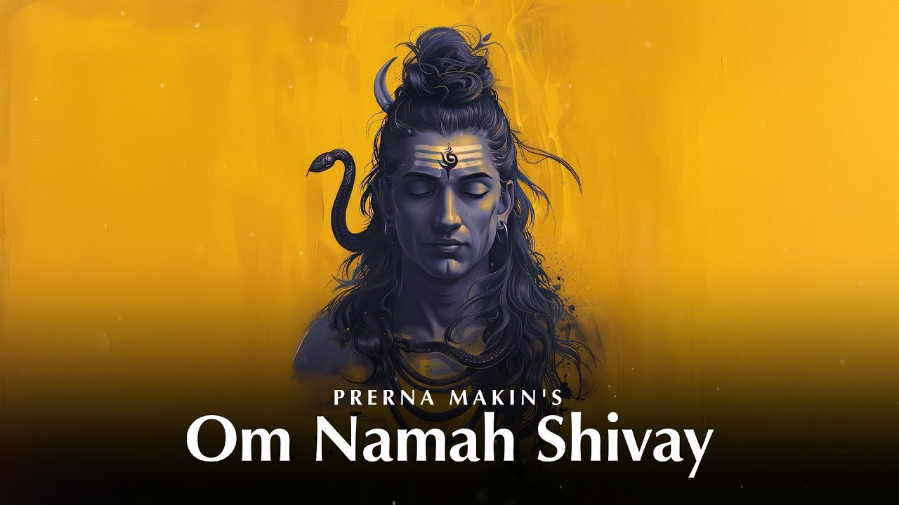 Om Namah Shivay | Prerna Makin | Official Music Video | Har Har Bhole Namah Shivay | Namah Shivaya