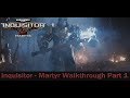 Warhammer 40,000: Inquisitor - Martyr Walkthrough Part 1