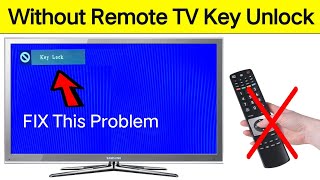 How To Unlock LED/LCD TV'S Key Lock Without A Remote Control | TV Keys Locked Problem Fixed screenshot 5