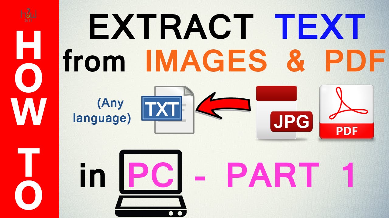 Extract text. Text from image. Pdf to text. Image to text.