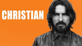 Christian Bale's Incredible Career