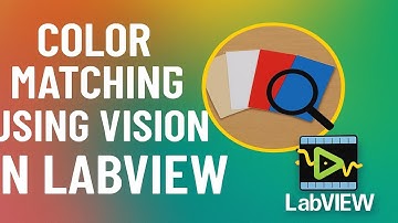 Color Matching using Vision in LabVIEW