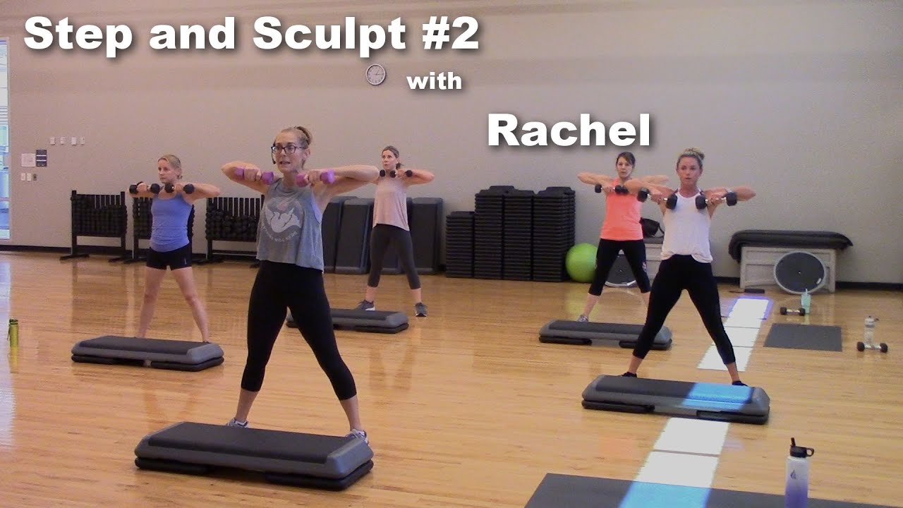 Step and Sculpt 2 with Rachel YouTube