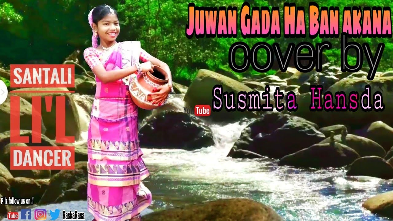 Santali Dancer Susmita hansda dance perform  Song  Juwan Gada Ha Ban akana