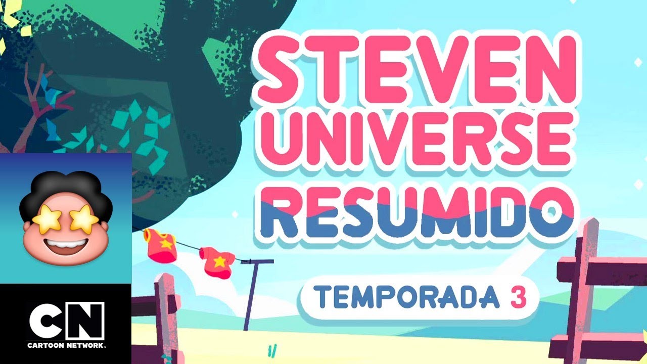 Steven Universe Resumido: Temporada 3, Parte 4 | Steven Universe | Cartoon Network