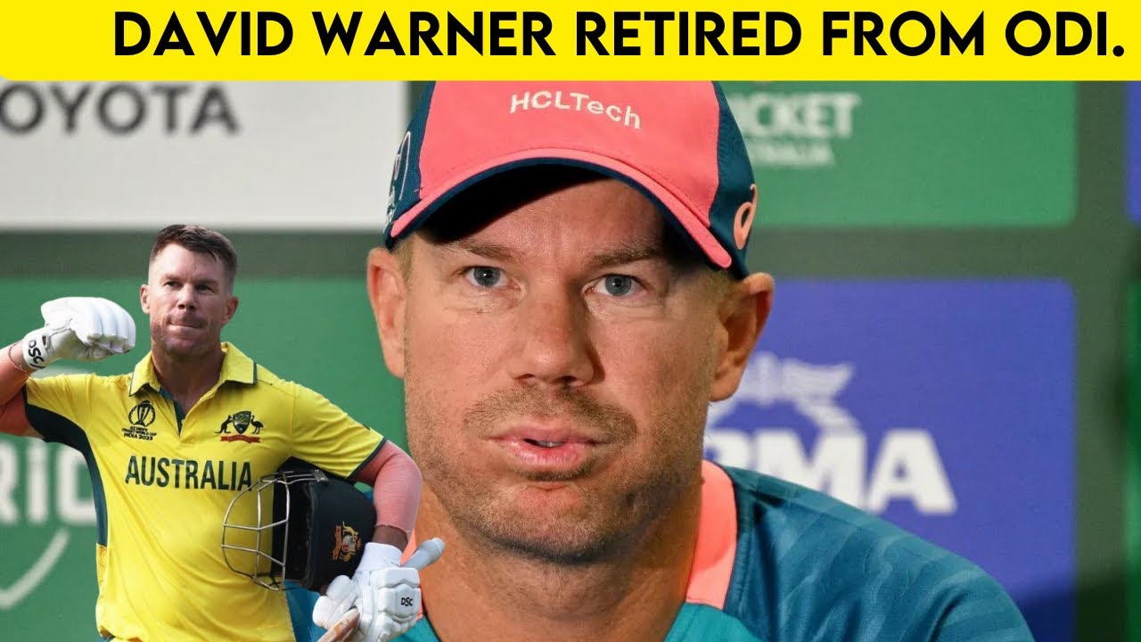 David Warner announced his retirement from ODI Cricket | David Warner retirement | Cricket Australia