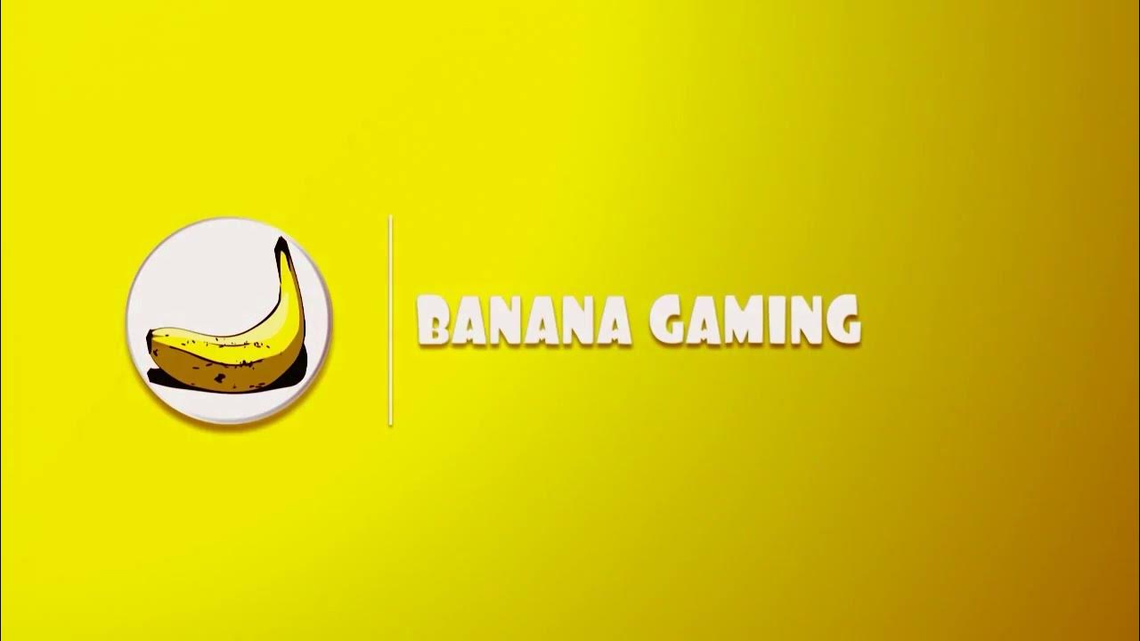 Banana gaming