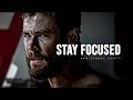STAY FOCUSED Motivational Speech