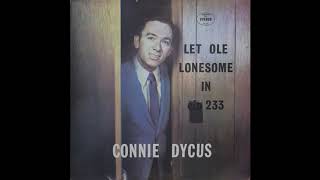 Connie Dycus - If That&#39;s The Way You Want It