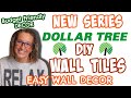 Dollar Tree WALL TILES | NEW SERIES | EASY WALL DECOR DIY | BUDGET FRIENDLY