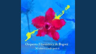 Video thumbnail of "Orquesta Filarmónica de Bogotá - Jaime Molina"