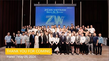ZCON Vietnam 2024 Recap