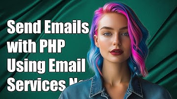 How to Send Emails with PHP Using Externally Hosted Email Services