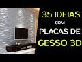 35 IDEIAS COM PLACAS DE GESSO 3D Para Paredes de Salas, Quartos, Cozinhas e Banheiros