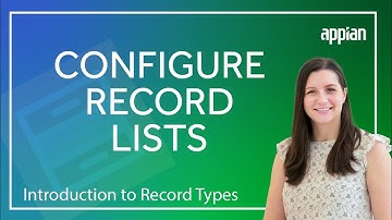 How to Configure Record Lists and Apply User Filters | Intro to Record Types (Video 7/11)