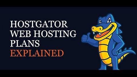 HostGator Plans Explained: Which Hosting Plan To Choose?