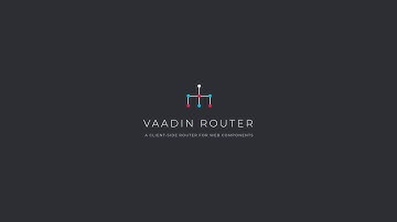 Vaadin Router