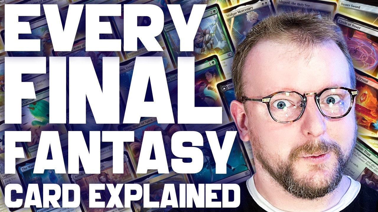 Every Final Fantasy x MTG Card Explained