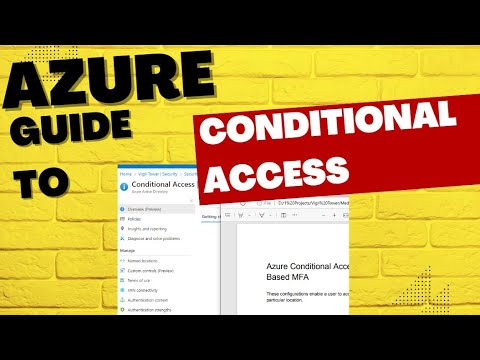 Azure Conditional Access for User, MFA, and Location - YouTube
