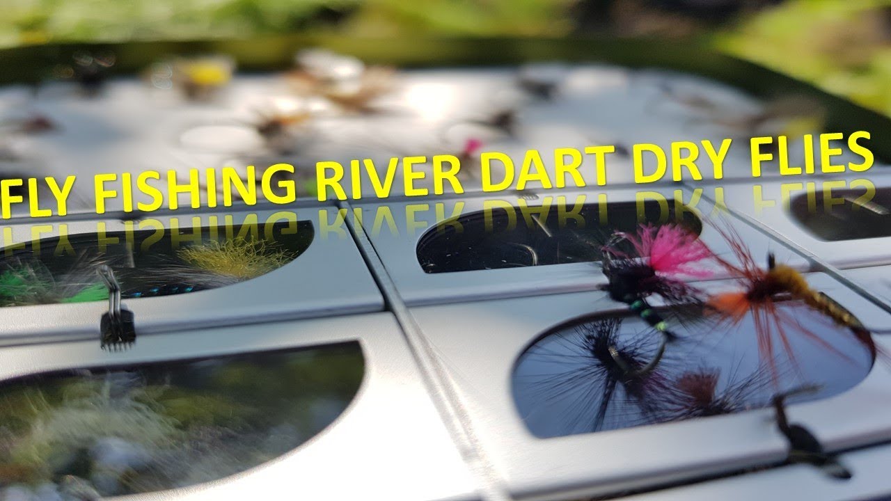 FLY FISHING RIVER DART DRY FLIES YouTube