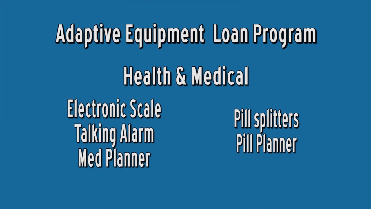 ADRC Adaptive Equipment Loan Closet YouTube