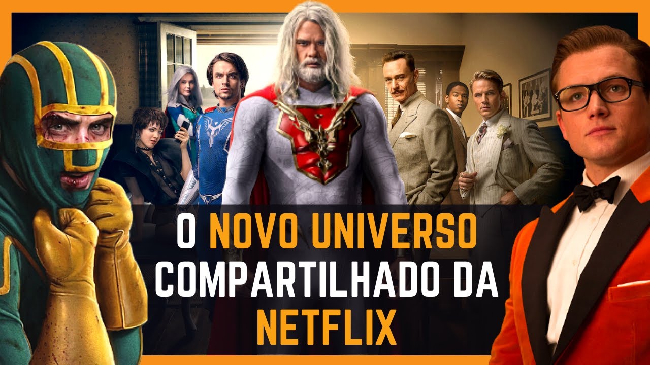 MILLARWORLD: o novo UNIVERSO COMPARTILHADO da NETFLIX! | KINGSMAN, KICK-ASS e O LEGADO DE JÚPITER!