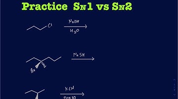 Practice drawing SN1 vs SN2 reaction mechanisms and products with more than 9 examples