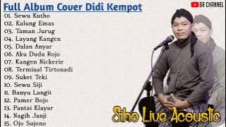 SIHO LIVE ACOUSTIC Cover DIDI KEMPOT FULL ALBUM || Sewu Kutho - Kalung Emas