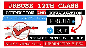 Jkbose class 12th Revaluation Correction Result out  | jkbose 12th Revaluation Result out New list