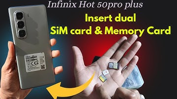 How to Insert Sim and memory Card in Infinix Hot 50pro plus | Setup dual sime and memory cards