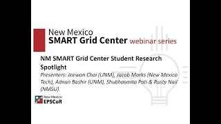 NM SMART Grid Center Webinar Series: Student Research Spotlight