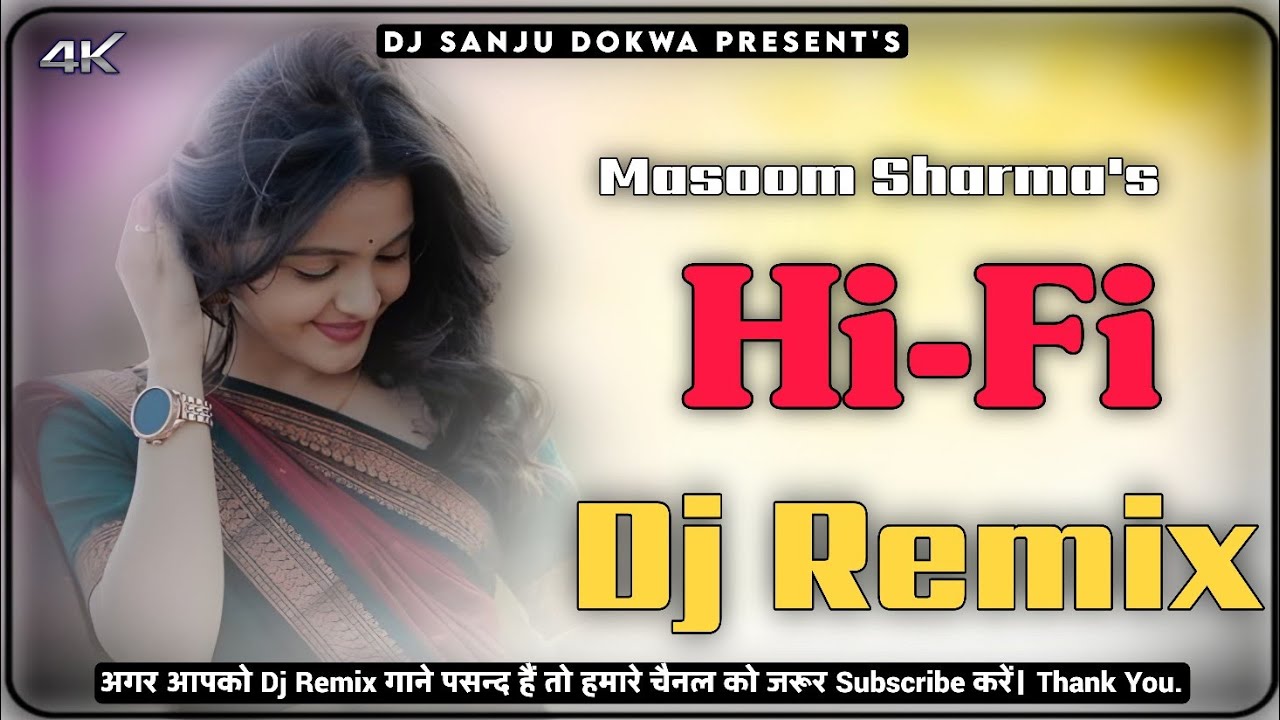 Hi Fi Song Dj Remix | Masoom Sharma's Song | New HR 3D Brazil Dj Remix Song 2026 | Dj Sanju Dokwa