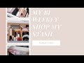 BI WEEKLY SHOP MY STASH// AUGUST 2021