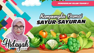 JAWI TAHUN 2 : SAYUR-SAYURAN (KAMPUNGKU DAMAI) & LATIHAN MUKA SURAT 51