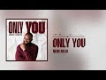 Neon Adejo Only You Official Audio 